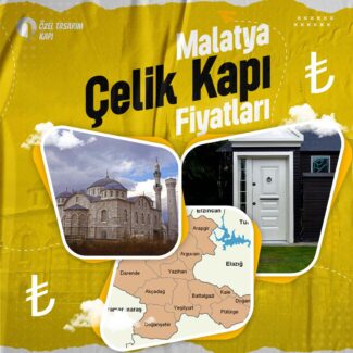 Malatya Çelik Kapı Fiyatları